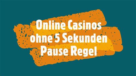 online casinos ohne 5 sekunden